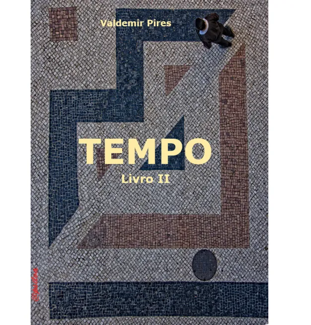 Escritor Valdemir Pires faz lançamento on-line do segundo livro do Projeto Tempo