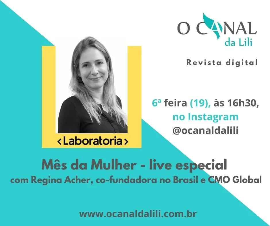 Mês da Mulher: CMO Global da Laboratória participa de live no Instagram @ocanaldalili