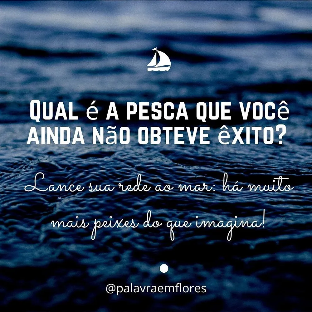 Devocional: Lance sua rede ao mar: há muito mais peixes do que imagina!