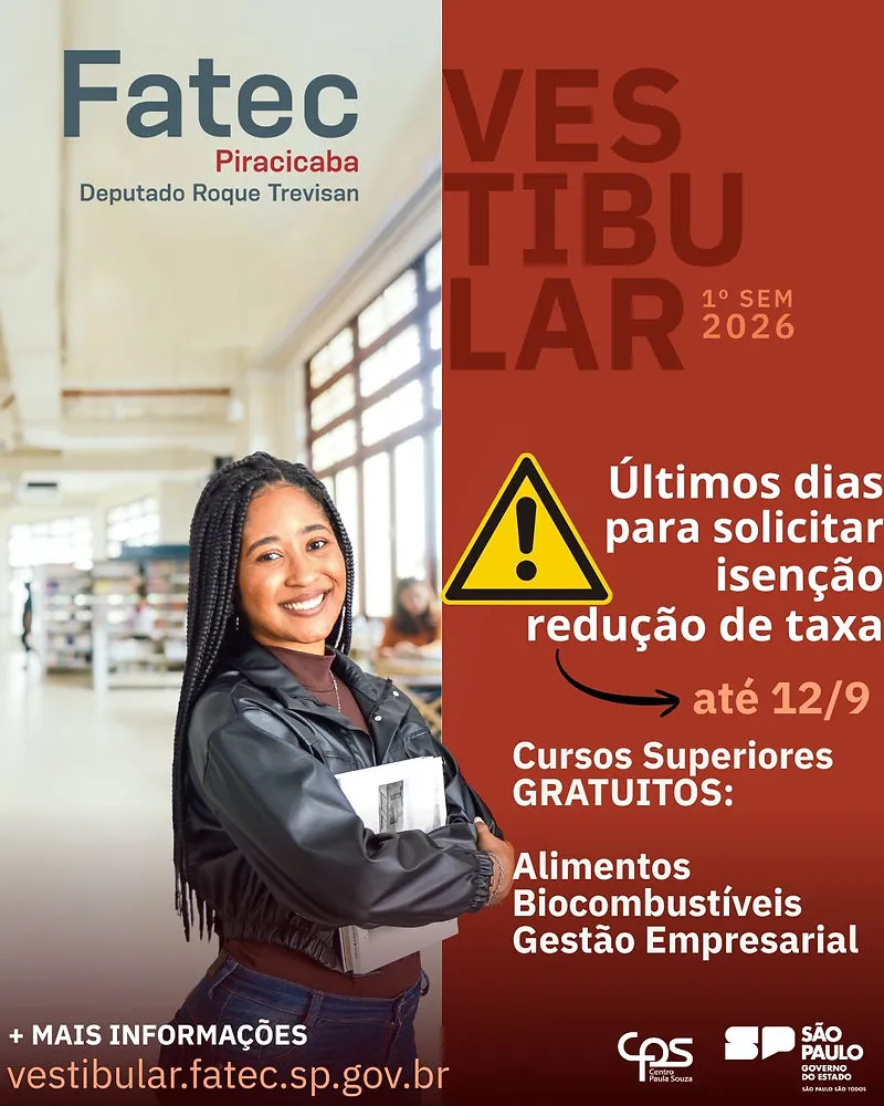Prazo para solicitar redução ou isenção da taxa do vestibular Fatec Piracicaba termina na sexta-feira (12)
