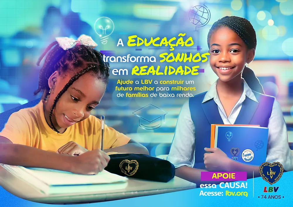 Campanha LBV - Educação: Futuro no Presente! beneficiará 18 mil estudantes em todo o Brasil